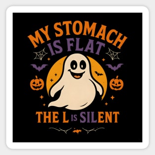 My Stomach Is Flat The L Is Silent Funny Halloween Ghost Quote Sticker